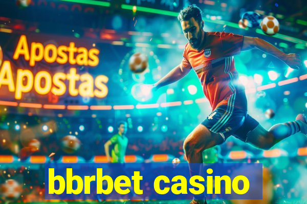 bbrbet casino