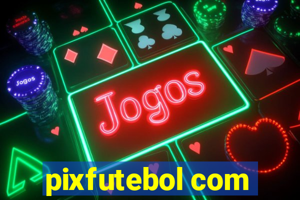 pixfutebol com