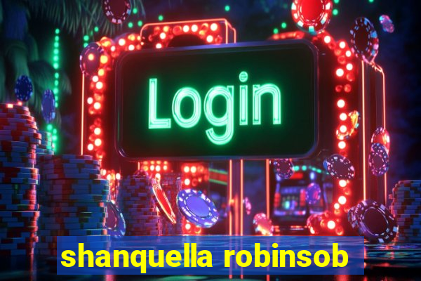 shanquella robinsob