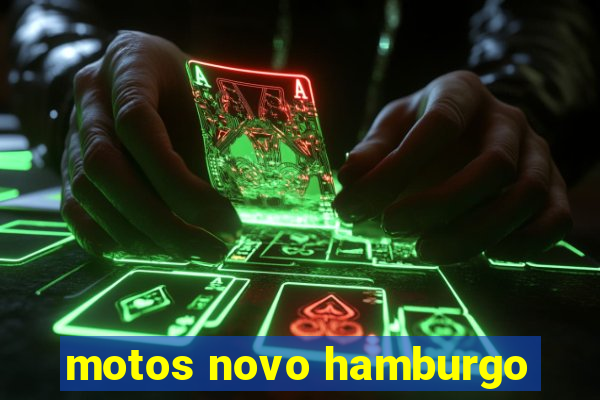 motos novo hamburgo