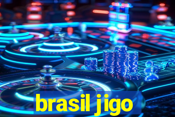 brasil jigo