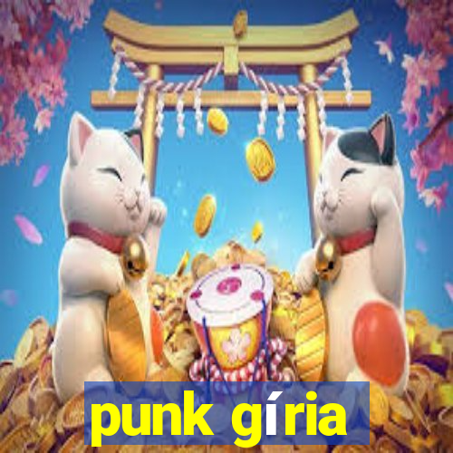 punk gíria