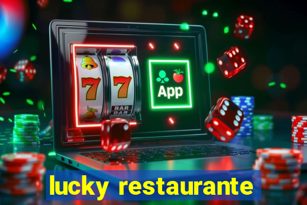 lucky restaurante