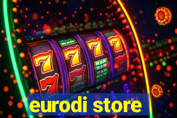 eurodi store