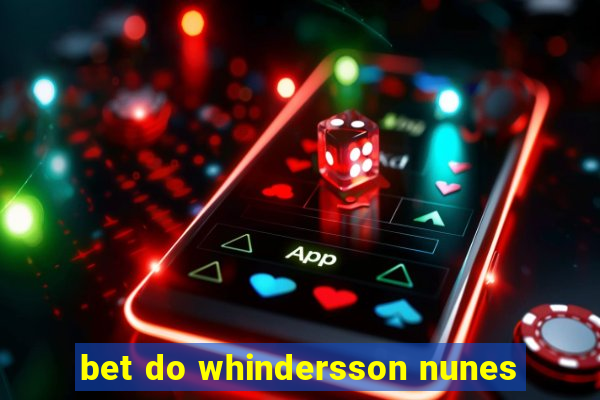 bet do whindersson nunes