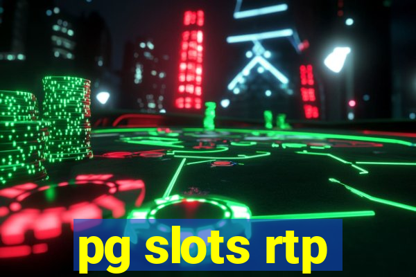 pg slots rtp