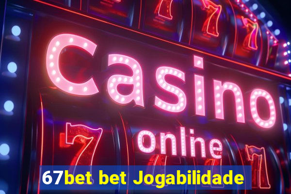 67bet bet Jogabilidade