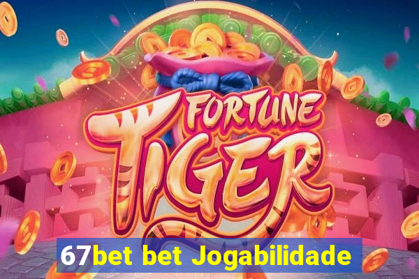 67bet bet Jogabilidade