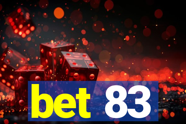 bet 83