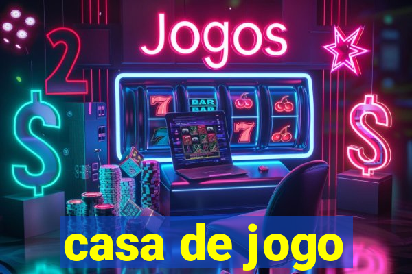 casa de jogo