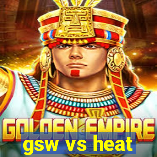 gsw vs heat