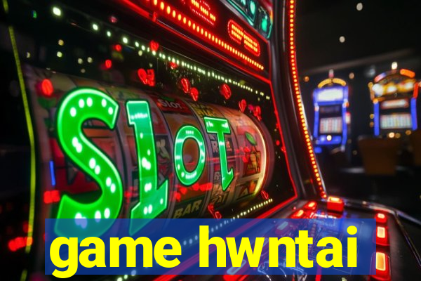 game hwntai