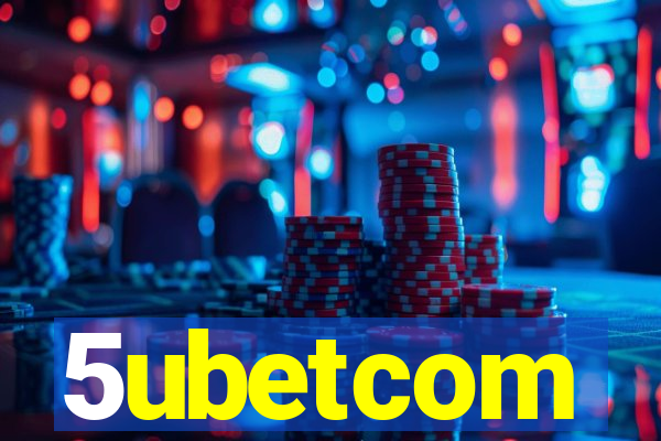 5ubetcom