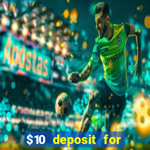 $10 deposit for crypto casino