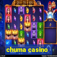 chuma casino