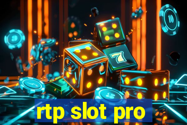 rtp slot pro