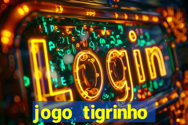 jogo tigrinho deposito 1 real