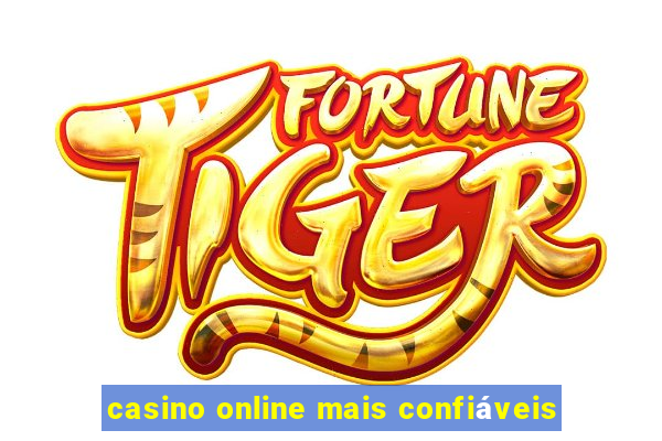 casino online mais confiáveis