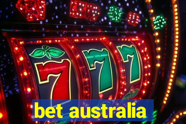 bet australia