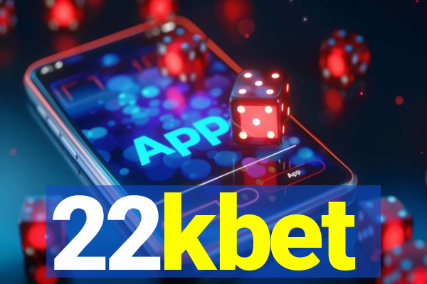 22kbet