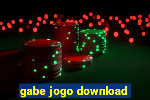 gabe jogo download