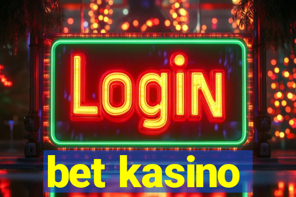 bet kasino