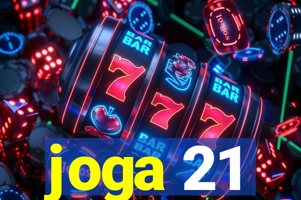 joga 21