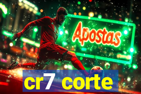 cr7 corte