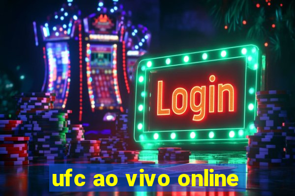 ufc ao vivo online