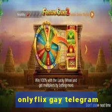 onlyflix gay telegram