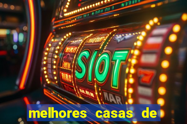 melhores casas de apostas slots