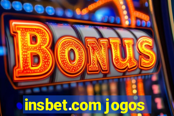 insbet.com jogos