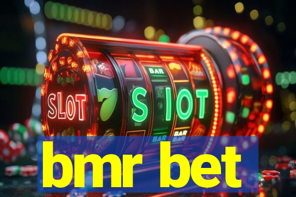 bmr bet