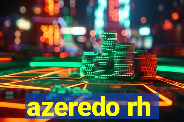 azeredo rh