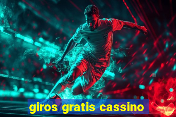 giros gratis cassino