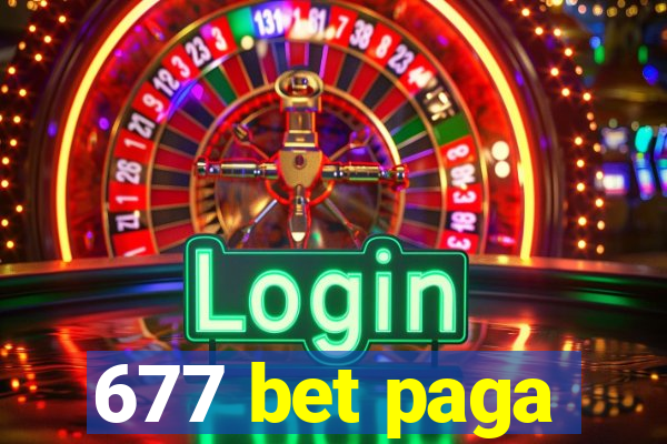 677 bet paga