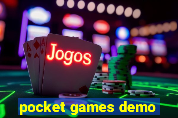 pocket games demo