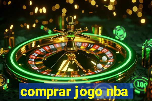 comprar jogo nba