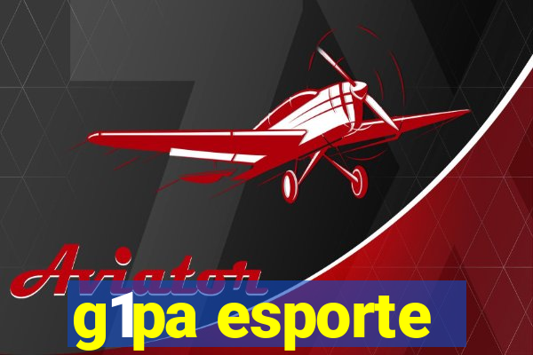 g1pa esporte