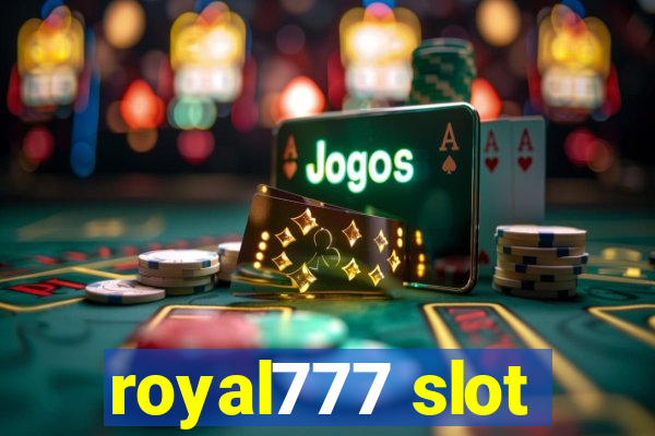 royal777 slot