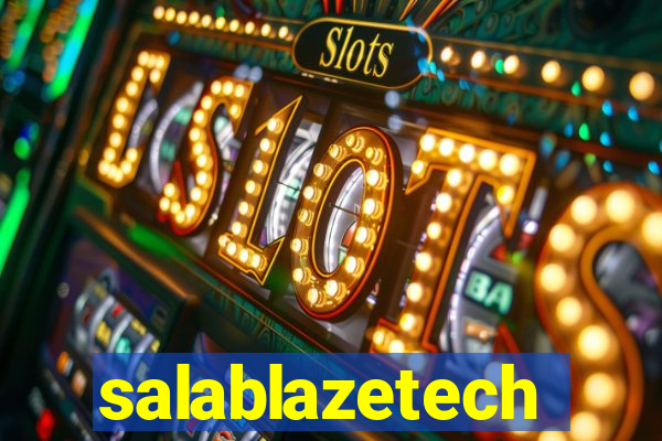 salablazetech