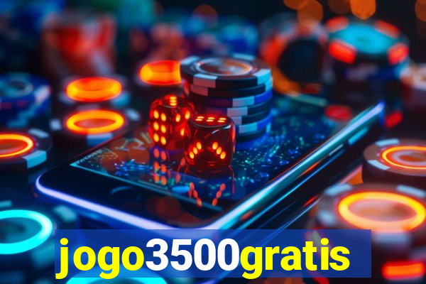 jogo3500gratis