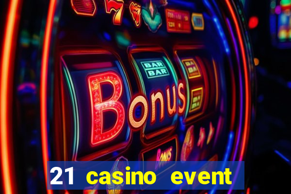 21 casino event and party rentals