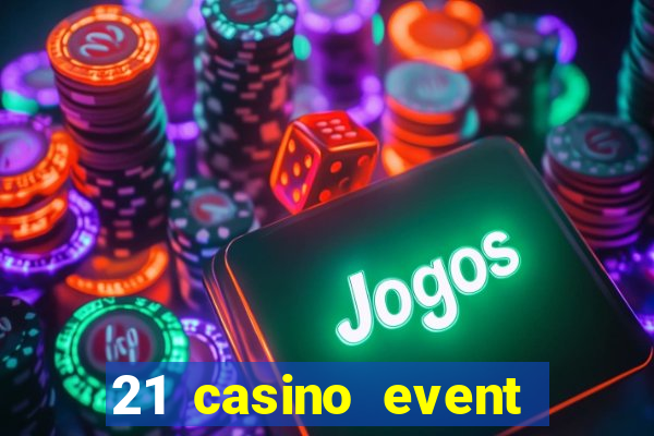 21 casino event and party rentals