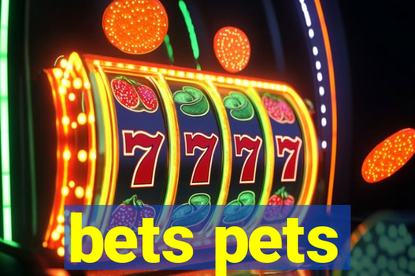 bets pets