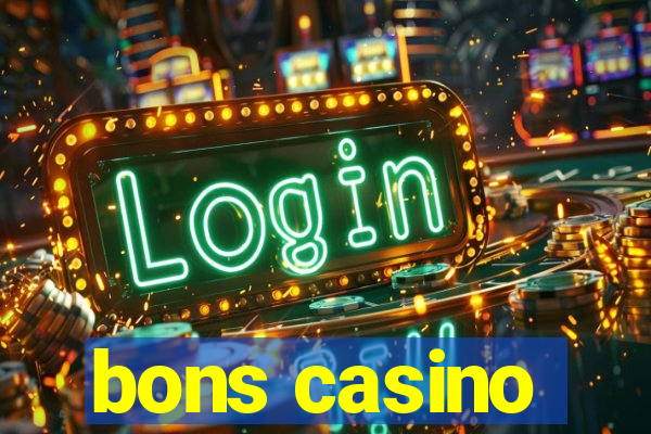 bons casino