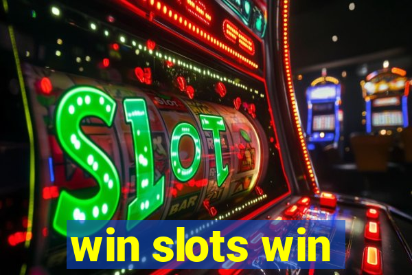 win slots win