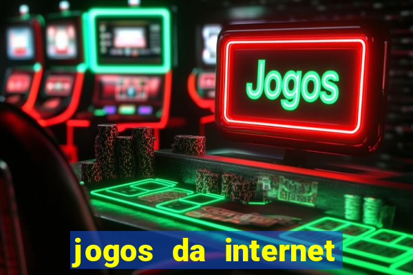 jogos da internet para ganhar dinheiro