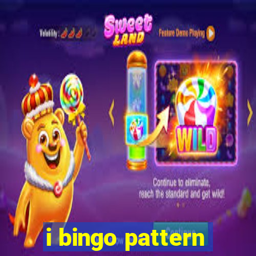 i bingo pattern