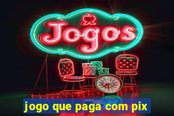 jogo que paga com pix